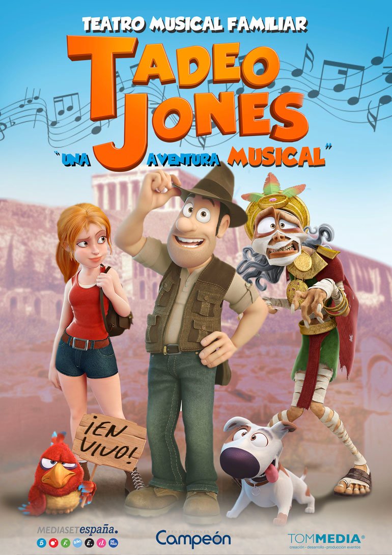 ‘Tadeo Jones’, una aventura musical (CANCELADO)