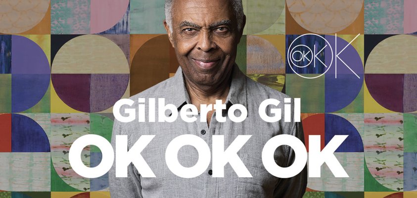 Gilberto Gil - Ok Ok Ok