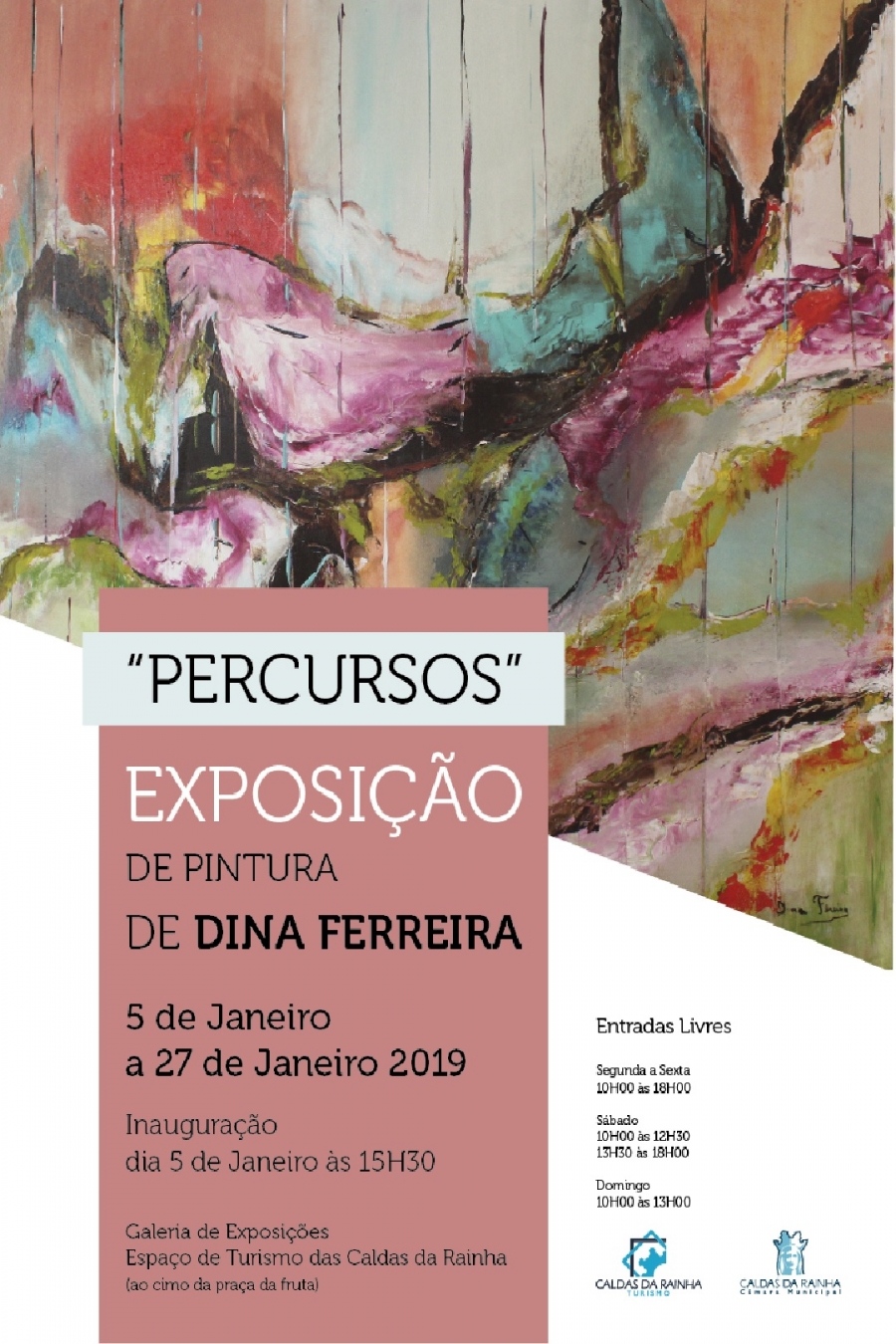 'Percursos', Exposição de Pintura de Dina Ferreira