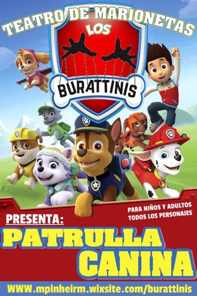Teatro de Marioneta Los Burattinis presenta La Patrulla Canina
