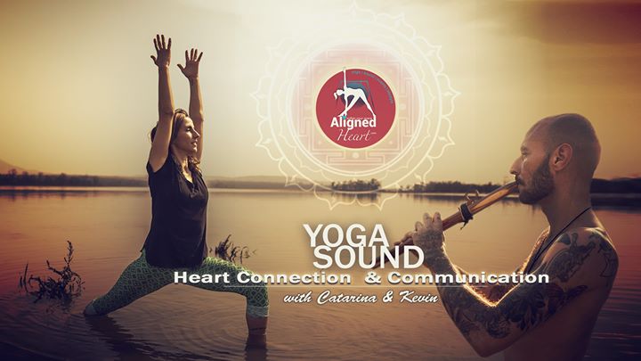 YOGA / SOUND - Heart Connection & Communication