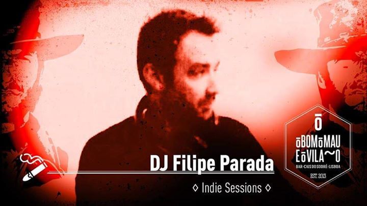 DJ Filipe Parada | Indie Sessions