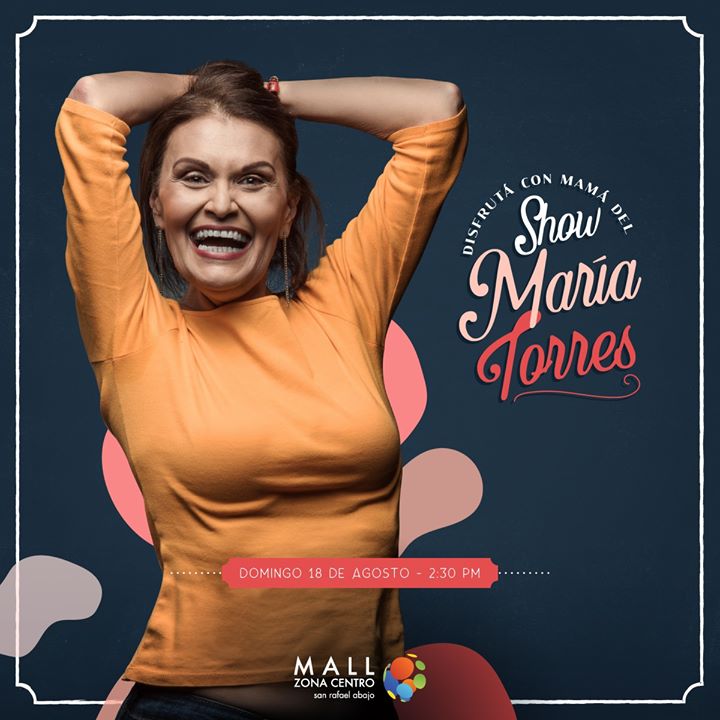 Show para mamá con: María Torres