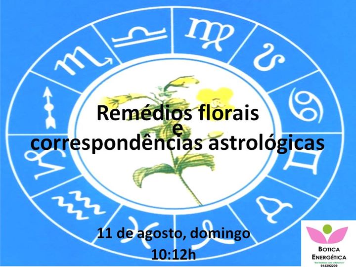 Remédios Florais e correspondências astrológicas