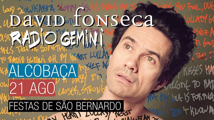 David Fonseca - Festas de São Bernardo