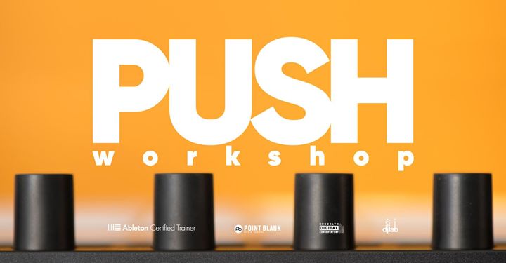 Ableton Push Workshop