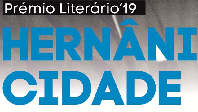  Prémio Literário Hernâni Cidade 2019