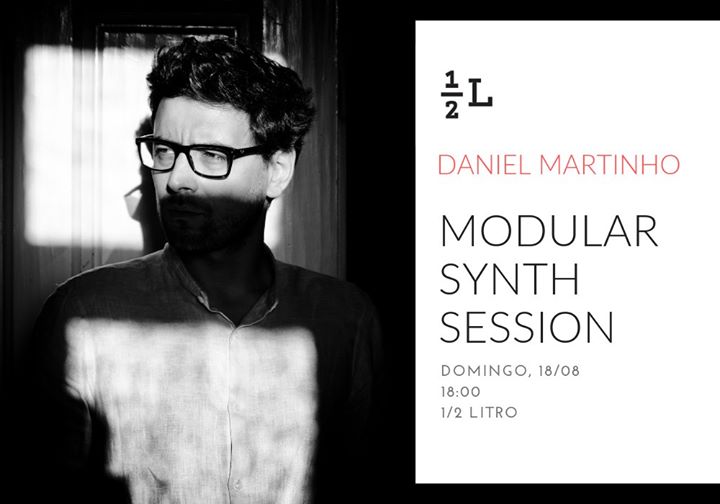 Daniel Martinho - Modular Synth Session