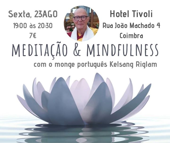Palestra 'Meditação e Mindfulness' com o monge Riglam