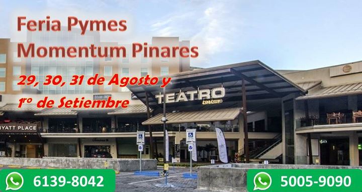Feria Pymes Momentum Pinares - Agosto 2019