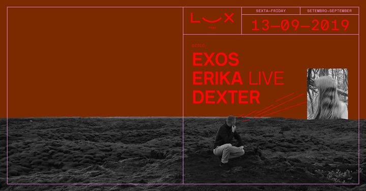 Exos x Erika live x Dexter