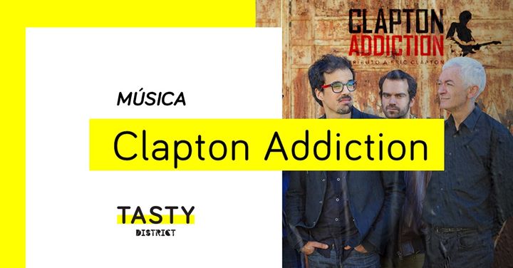 Música Tributo | Clapton Addiction