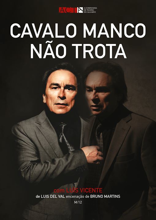 Cavalo manco non trota, teatro en portugués