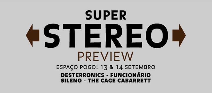Super Stereo Preview no Pogo!