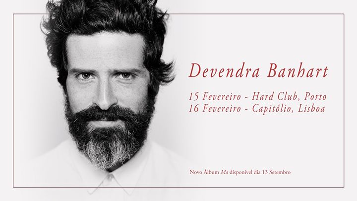 Devendra Banhart - Capitólio, Lisboa