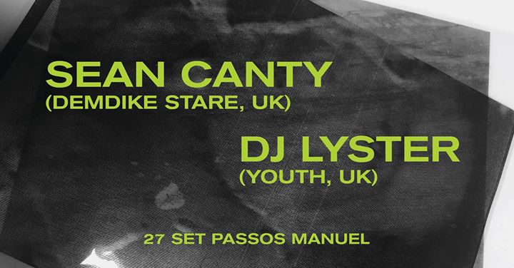 Sean Canty (Demdike Stare) & DJ Lyster