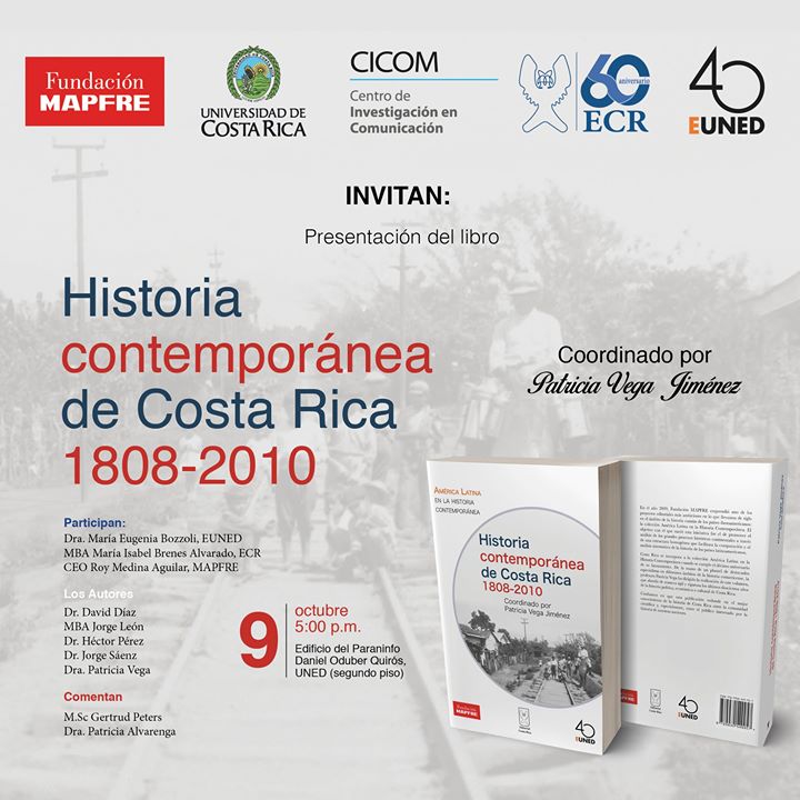 Presentación 'Historia contemporánea de Costa Rica: 1808-2010'
