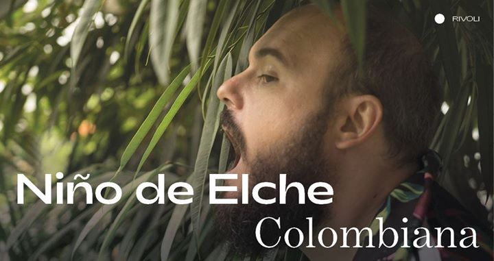 Niño de Elche ⁄ Colombiana