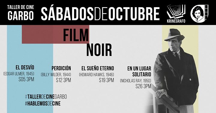 Taller de cine Garbo: Film Noir