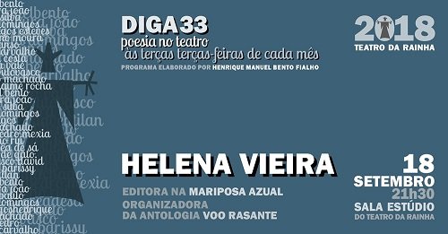 Diga 33 | Poesia no Teatro | com Helena Vieira