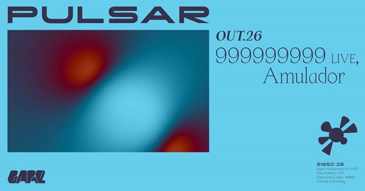 Pulsar w/ 999999999 (six hours) Live | DJ, Amulador