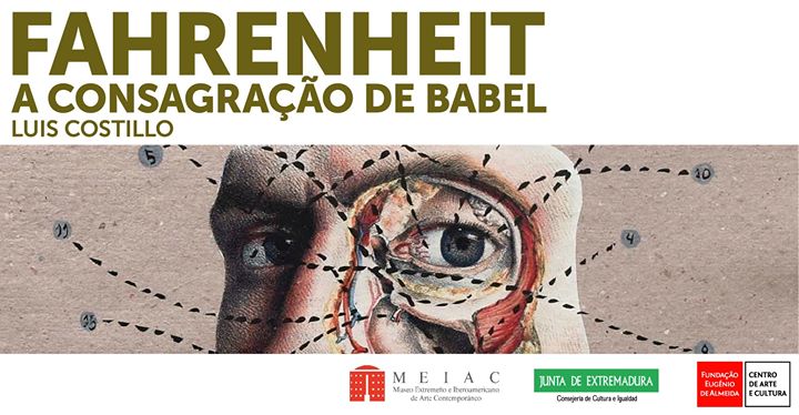 Inauguração da exposição Fahrenheit, a consagraçao de Babel