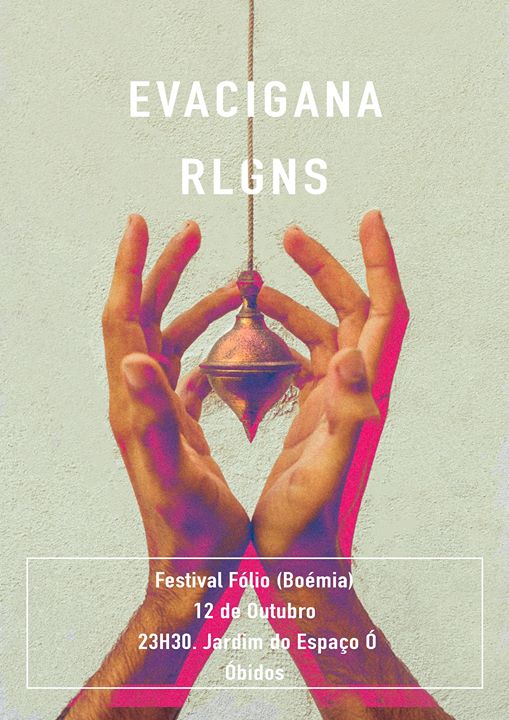 RLGNS e Evacigana | Festival Fólio (Boémia)