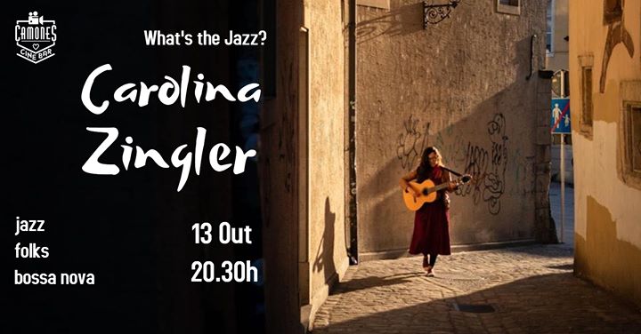 Carolina Zingler - What's the Jazz?