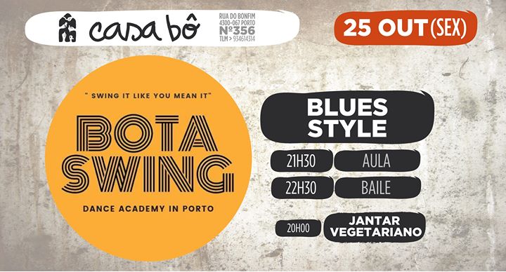 Bota Swing: Blues Style ( Aula + Baile )