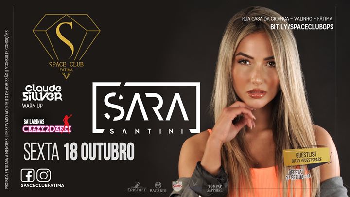 Dj SARA SANTINI • sexta-f, 18/out • SPACE CLUB - Fátima