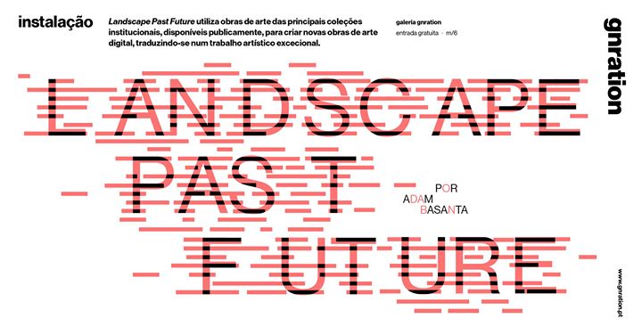 Index: Landscape Past Future, por Adam Basanta | gnration