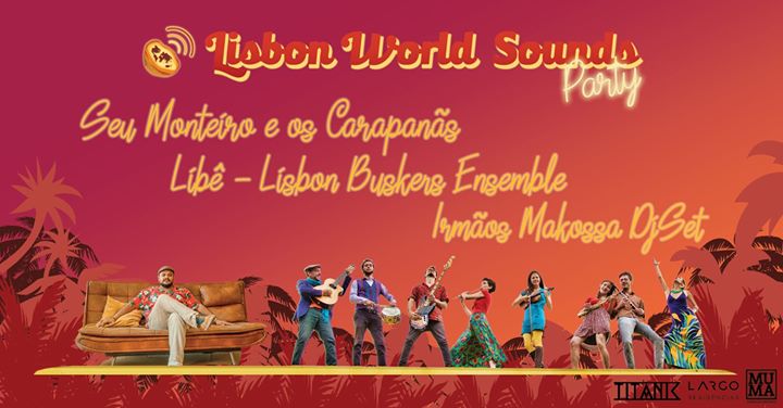 Lisbon World Sounds Party #1