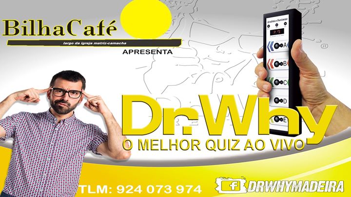 Dr.Why Madeira Live Quiz @Bilha Café