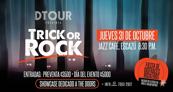 DTOUR presenta: Trick or ROCK + Showcase The Doors.