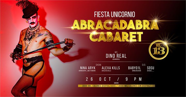 Fiesta Unicornio: Abracadabra Cabaret