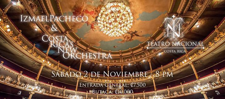 Izmael Pacheco & Costa Ricas New Orchestra en el Teatro Nacional