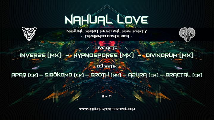 Nahual Love ♡ [Nahual Spirit Festival Pre-Party]
