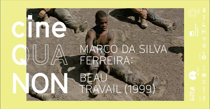 CineQuaNon: Marco da Silva Ferreira apresenta Beau Travail(1999)