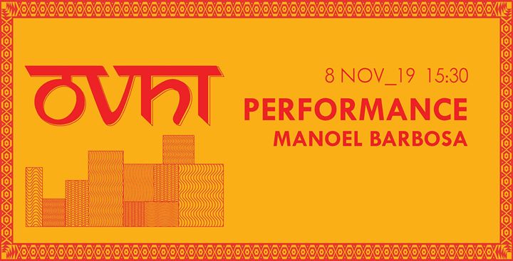 Performance – Manoel Barbosa (Cancelado)