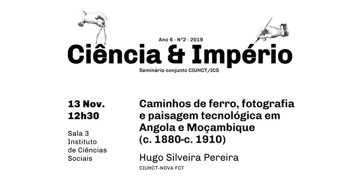 Seminário Ciência e Império, com Hugo Silveira Pereira