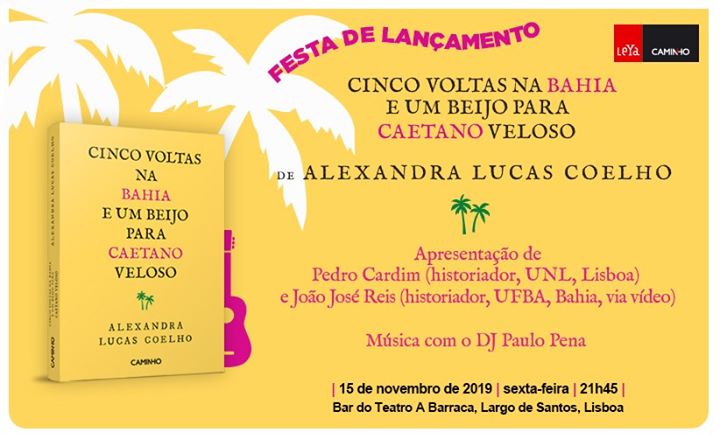Cinco Voltas na Bahia e um Beijo para Caetano Veloso