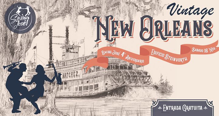 Vintage New Orleans - 4to Aniversario de SwingJosé