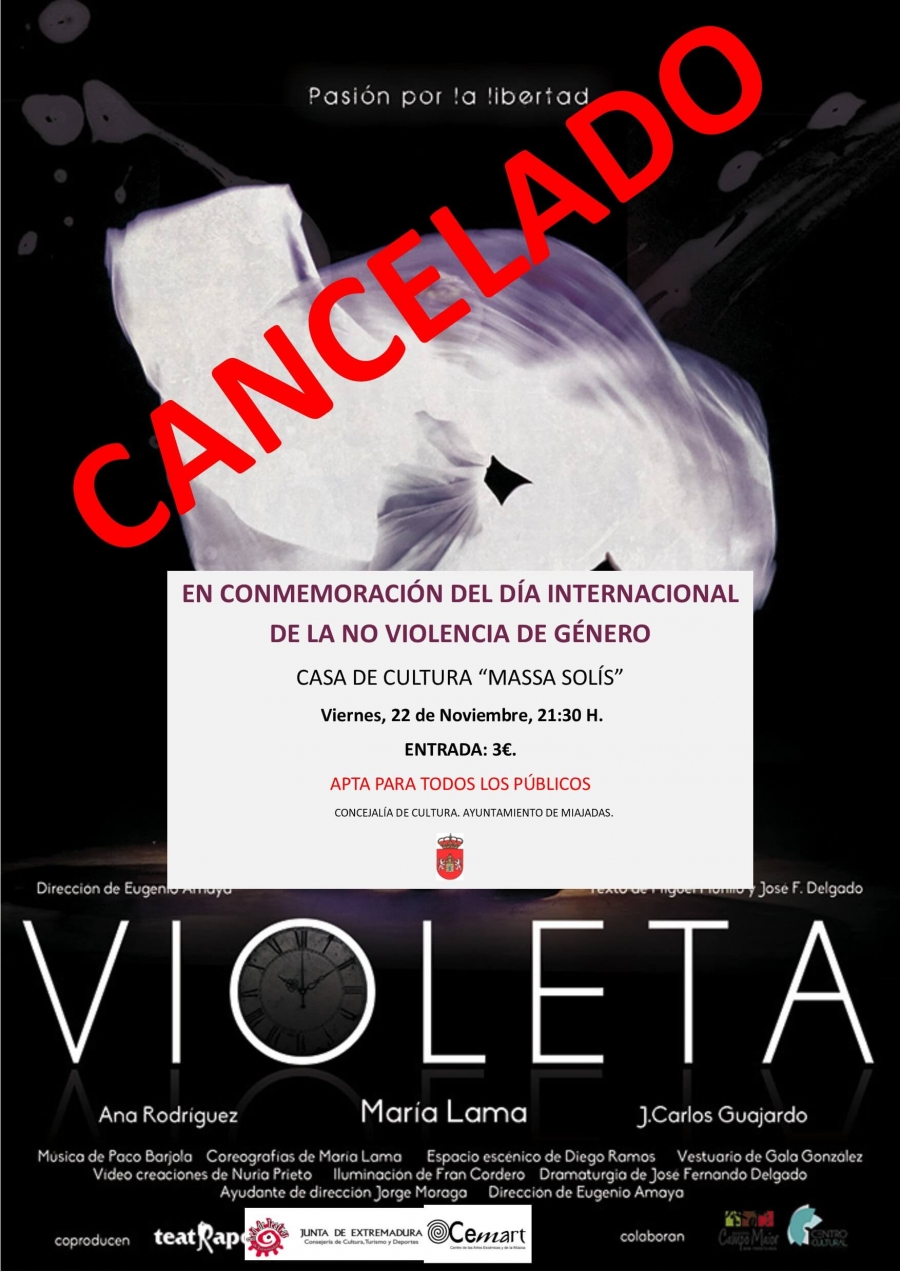 Cancelación del Teatro y danza : “Violeta”