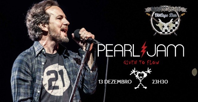 Given to Flow tributo a Pearl Jam