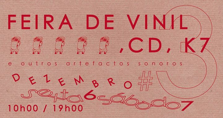 Feira do Vinil, CD, K7 e Outros Artefactos Sonoros #03 - CCB