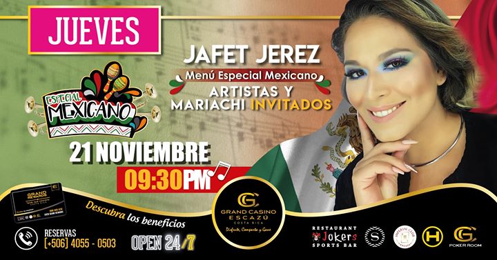 Jafet Jerez - Especial Mexicano #GrandCasinoEscazú