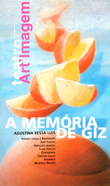 A Memória de Giz, de Agustina Bessa Luís| Teatro a Ler