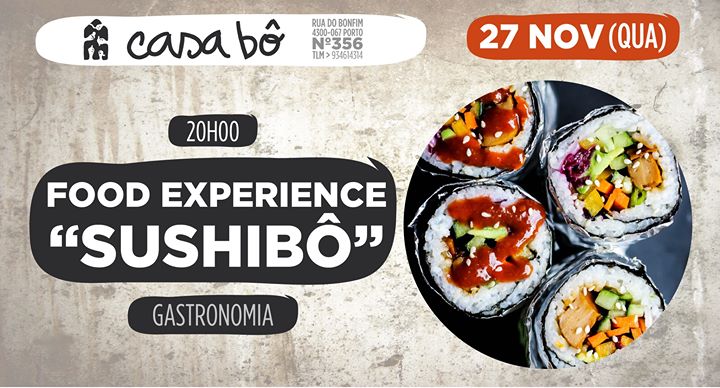 Food Experience:'Sushibô'