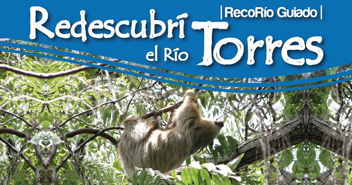 RecoRío "Redescubrí el Río Torres" -Diciembre-