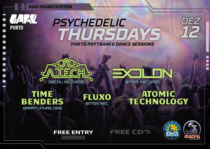 Psychedelic Thursdays *Porto Psytrance Sessions* Free Entry